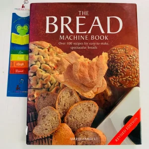 The Bread Machine Book